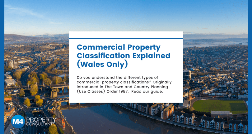 Commercial Property (Wales Only) Classifications Explained